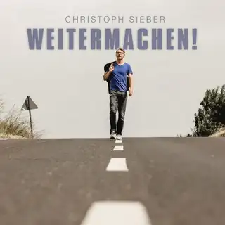Christoph Sieber - "Weitermachen"