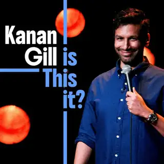 Kanan Gill