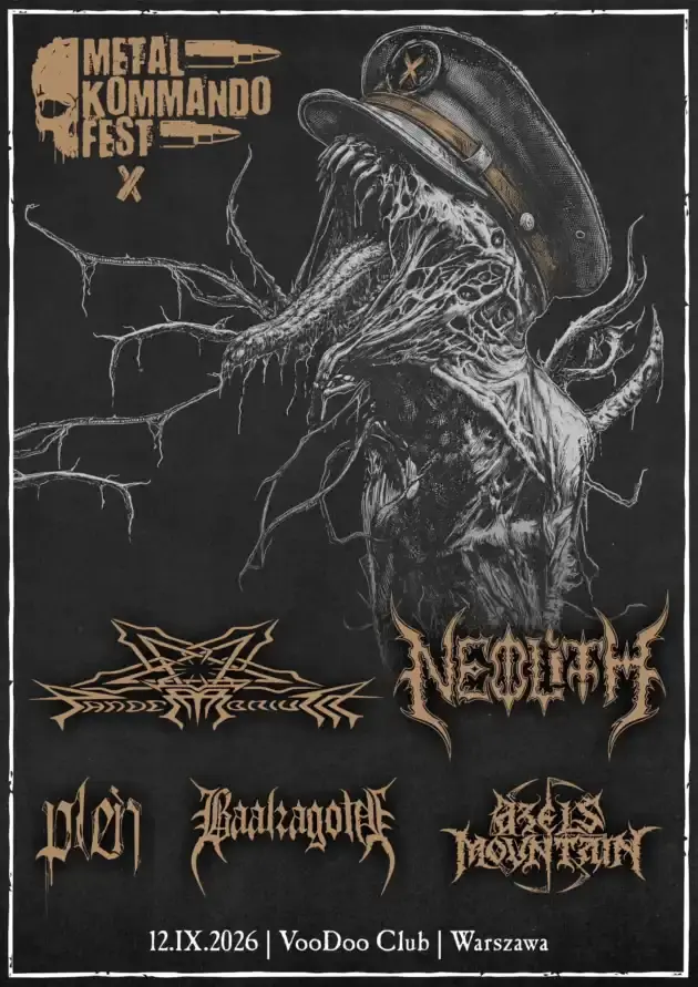 Metal Kommando Fest X – Neolith / Pandemonium / Azels Mountain / Baalzagoth / Pleń — VooDoo Club, Warszawa