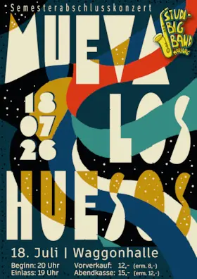 Studi Big Band: Mueva Los Huesos — Waggonhalle Kulturzentrum, Marburg