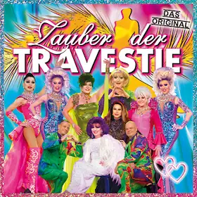 Zauber der Travestie - das Original - Эксцентричное, яркое, другое ревю
