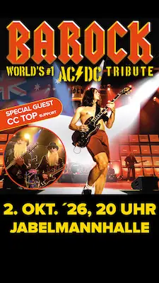 BAROCK - World´s #1 AC/DC Tribute - Speziell  Guest CC TOP — Jabelmannhalle, Uelzen