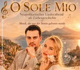 О sole mio - Неаполитанский вечер песни как история любви