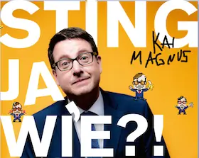 Kai Magnus Sting - "Ja wie!? - Tacheles und Wurstsalat" — RuhrHOCHdeutsch Spiegelzelt, Dortmund