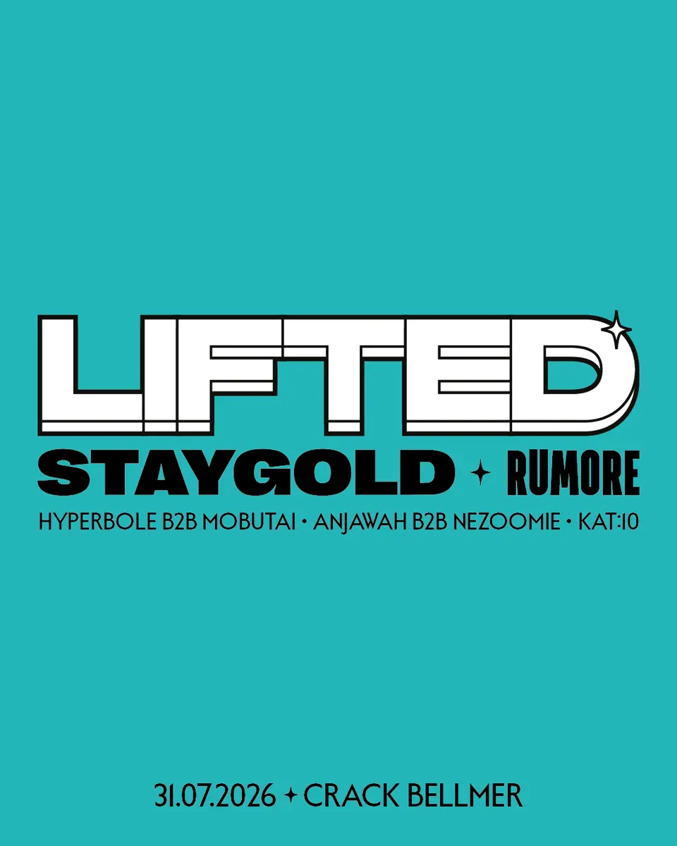 LIFTED ✧ STAYGOLD ✧ RUMORE — Crack Bellmer, Berlin