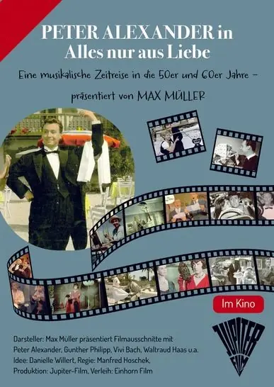 PETER ALEXANDER v "Alles nur aus Liebe" — Village Cinema Wien Mitte, Vídeň