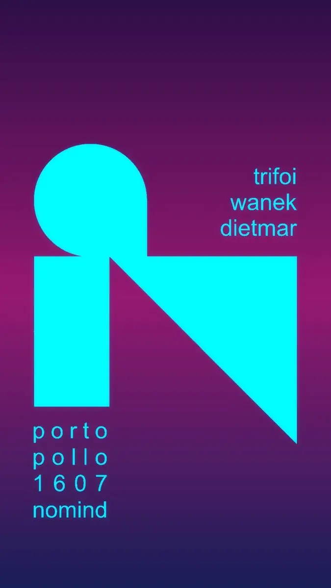 nomind. invites Trifoi — Porto Pollo, Vienna