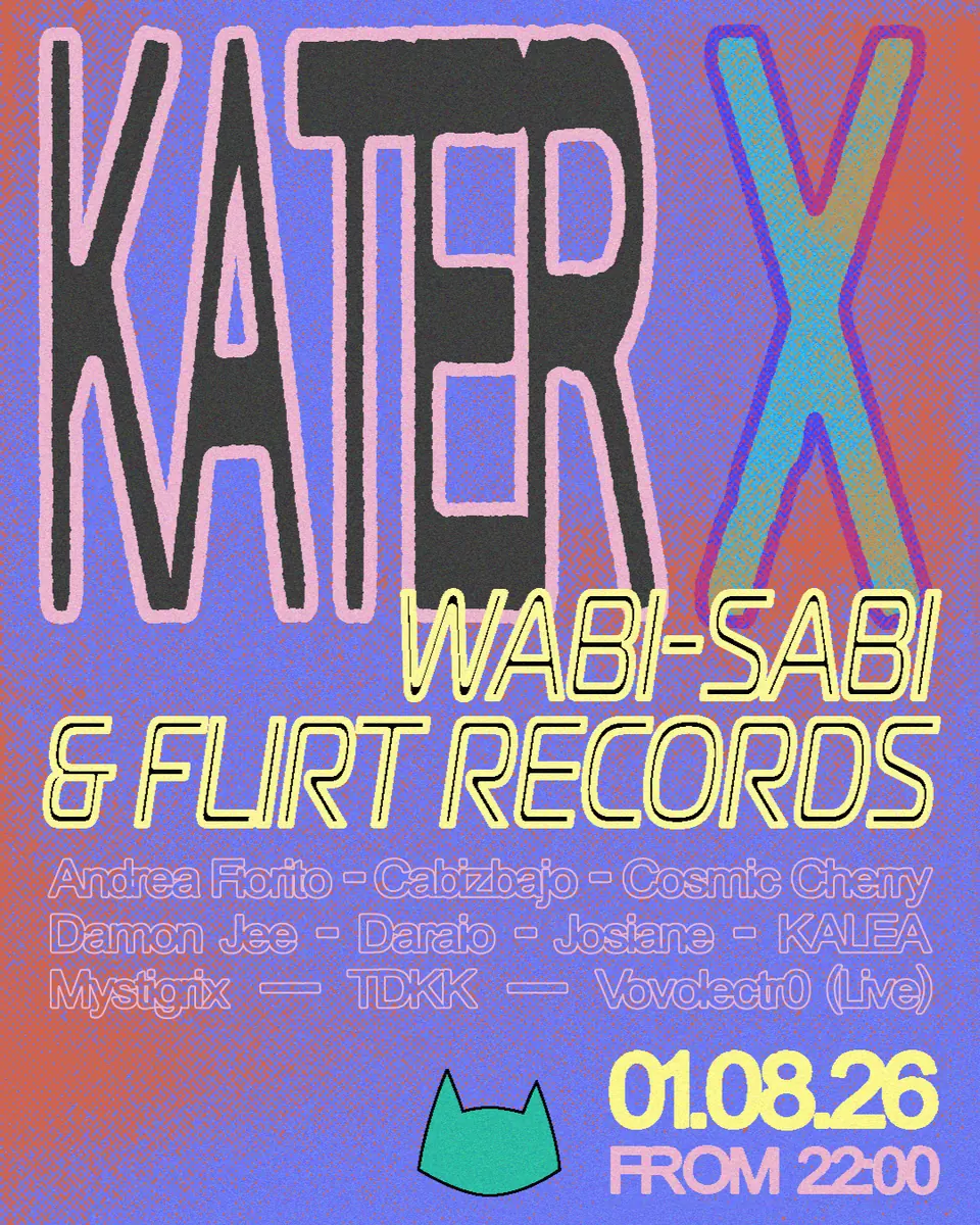 Kater x Wabi-Sabi & Flirt Records — Kater, Berlín