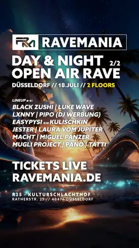 RAVEMANIA // OPEN AIR DAY AND NIGHT RAVE 2/2