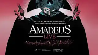 Amadeus Live – pokaz filmu Miloša Formana z muzyką symfoniczną i chóralną na żywo