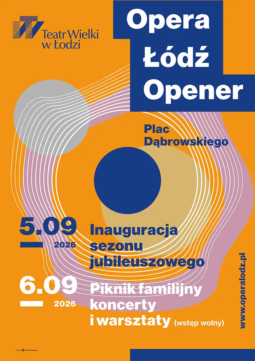 GALA OPERA ŁÓDŹ OPENER — Velké divadlo v Lodži, Lodž
