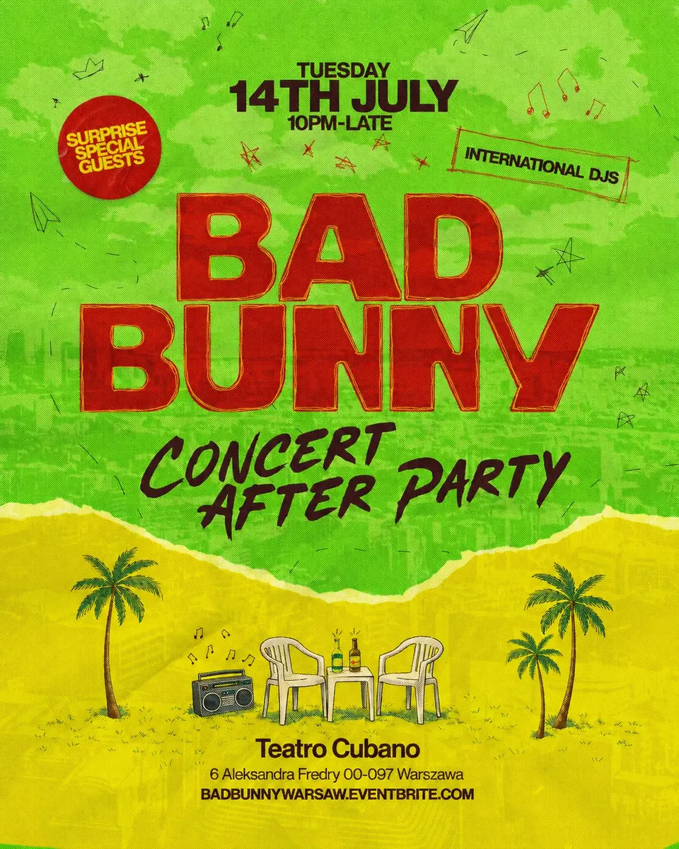 BAD BUNNY AFTER PARTY - WARSZAWA — Teatro Cubano Warsaw, Warszawa