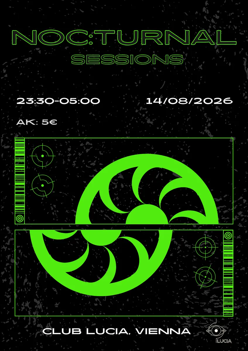 Noc:turnal Sessions — Club Lucia, Vienna