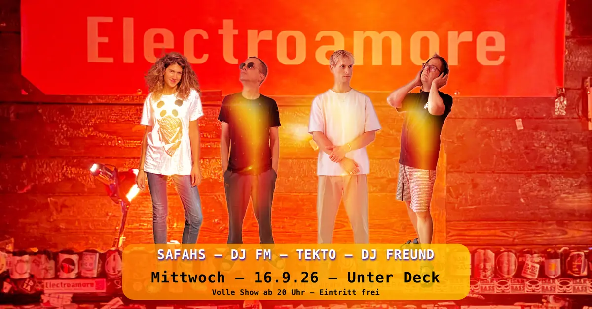 Electroamore im Unter Deck — Unter Deck, München