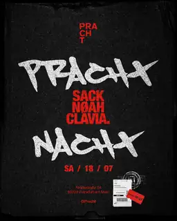 PrachtNACHT with SACK, NØAH, Clavia