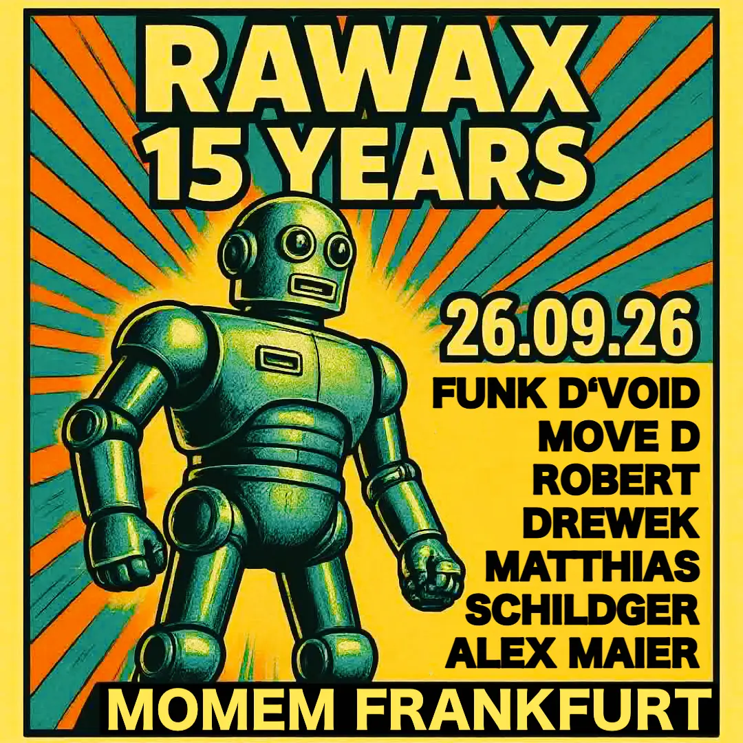 RAWAX 15 YEARS at Museum of Modern Electronic Music (Part 1) — Momem - Museum of Modern Electronic Music, Frankfurt
