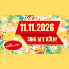 11.11. - Sing mit Köln! — Luxor, Köln