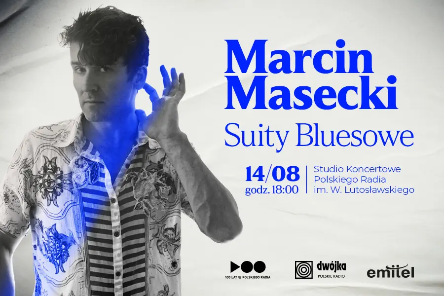 Marcin Masecki – Suity Bluesowe — Studio Koncertowe Polskiego Radia im. Witolda Lutosławskiego, Warszawa