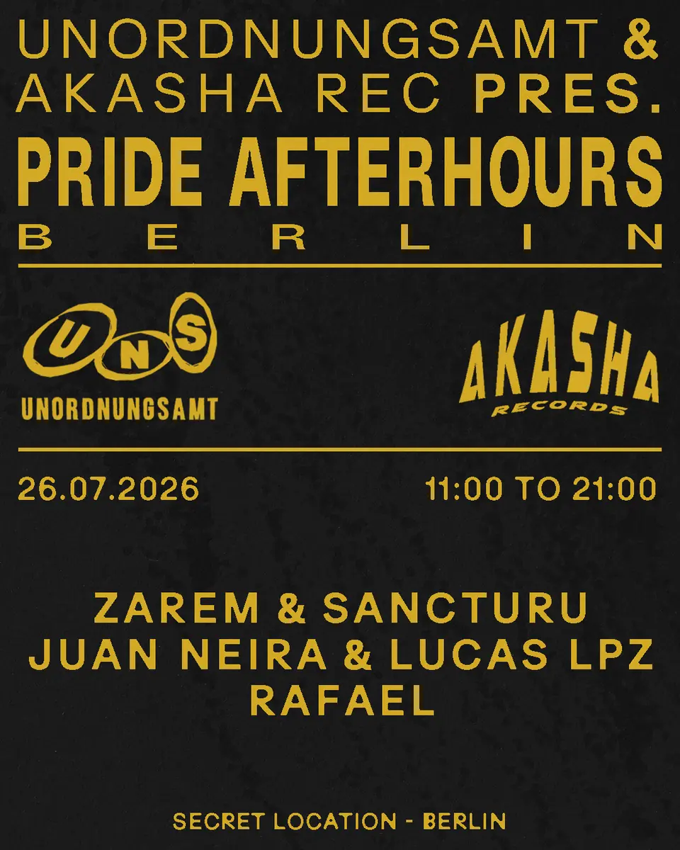 CSD After Hours - UNORDNUNGSAMT & Akasha Records — TBA - Secret Location, Berlín