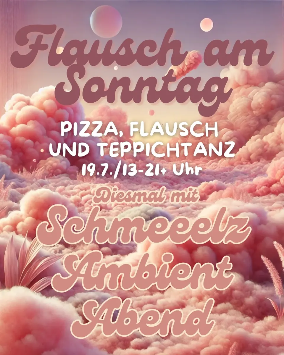 Flausch am Sonntag x Whitenoise Ambient Abend — Turtur, Hamburg