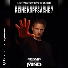 Reine Kopfsache? - Cosmo Mentalist — Alter Roter Löwe Rein, Berlin