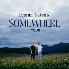 Lynnic & ItsArius - Somewhere Tour 2026 — Die Kantine, Köln