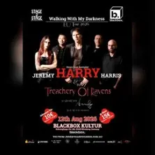 Jeremy Harry Harris & the Treachery Of Raven — Blackbox, Norimberk