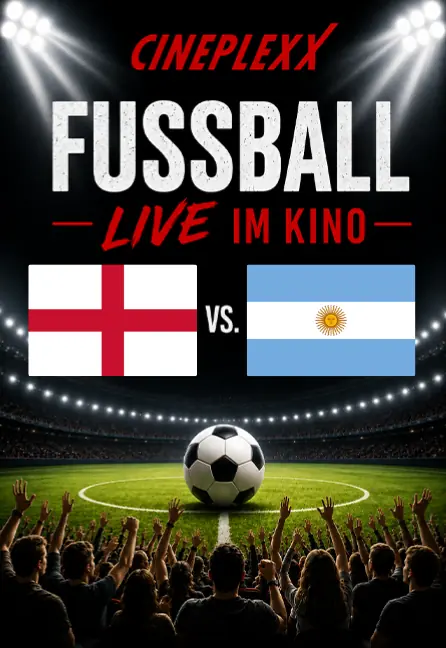 FIFA World Cup 2026™: Semifinále 2 Anglie - Argentina — Cineplexx Salzburg Airport, Wals