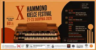 X Hammond Kielce Festival - karnet na 3 dni - 21-23 VIII 2026