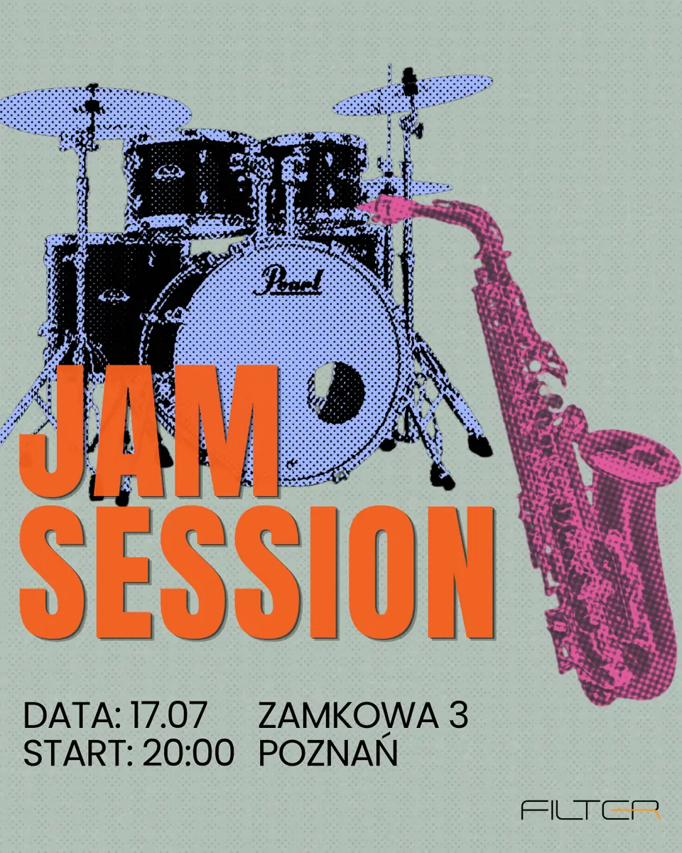 Jam Session — Filter, Poznań