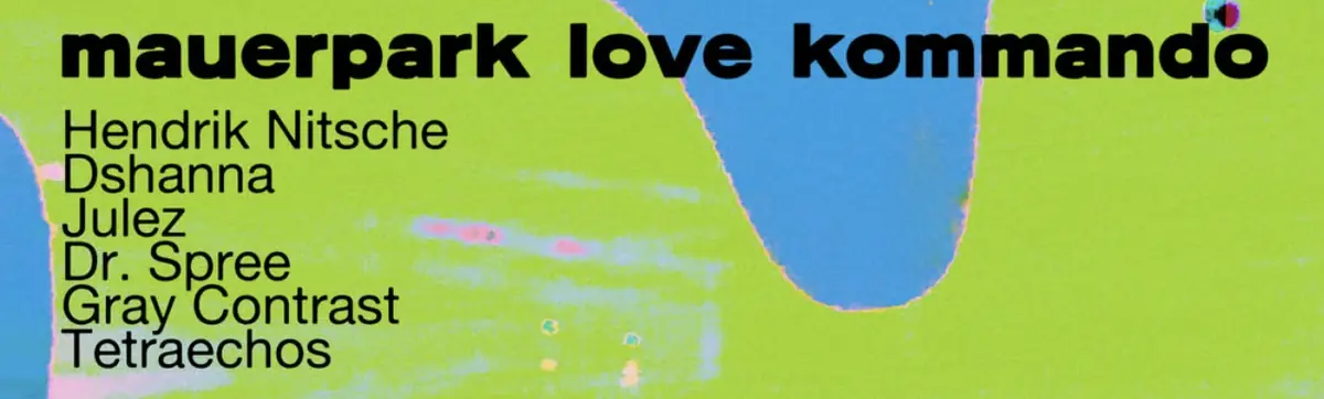 Späti Rave - Mauerpark Love Kommando — Berlin