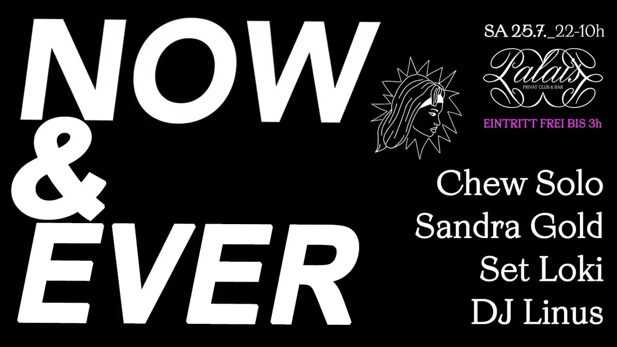NOW & EVER — Palais, Mnichov