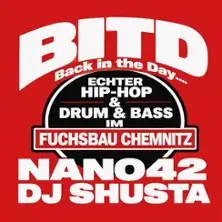 Back in the Day! - Nano42 & DJ Shusta