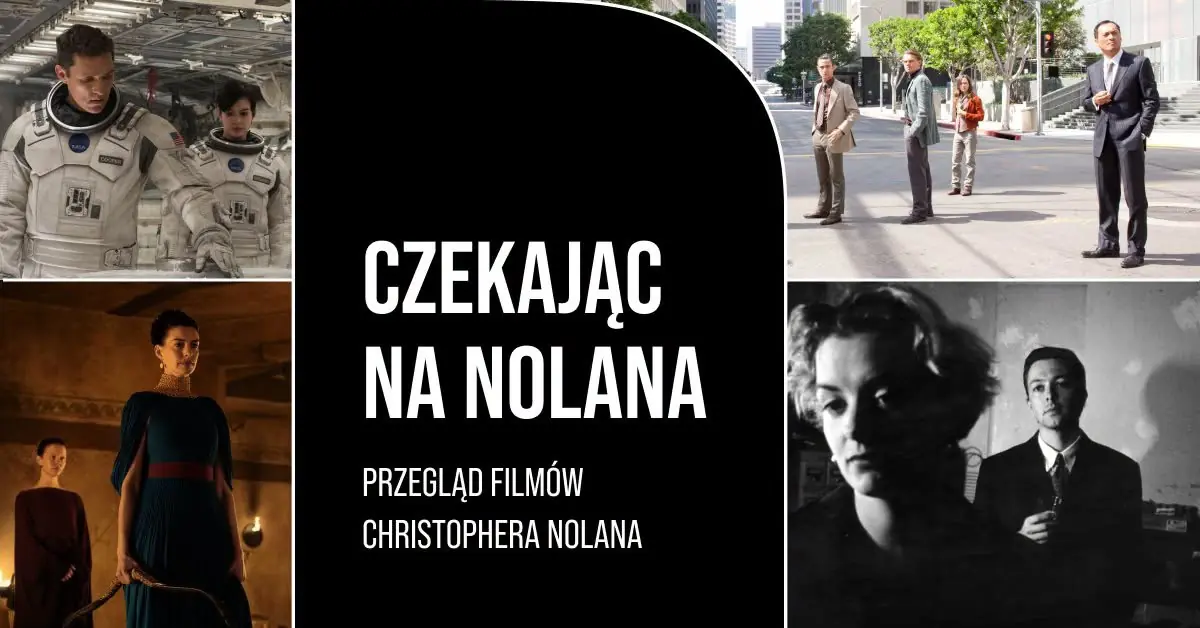 Čekání na Nolana - přehled filmů Christophera Nolana — Dolnośląskie Centrum Filmowe (DCF), Vratislav