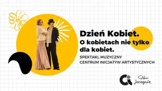 Představení "Den žen" v CAL Szczepin