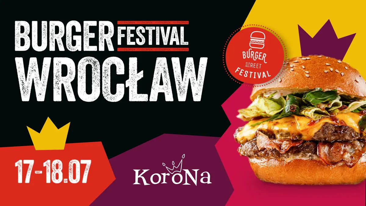 Burger Street Festival se vrací do CH Korona: dva dny street foodu, soutěží a rodinné atmosféry — Centrum Handlowe Korona, Vratislav