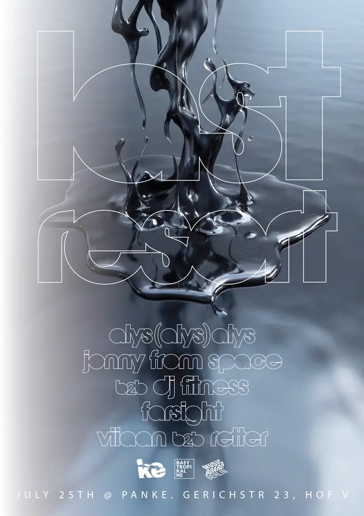 Last Resort with Jonny From Space, DJ Fitness, Alys, Farsight, Viiaan and Retter — Panke, Berlín