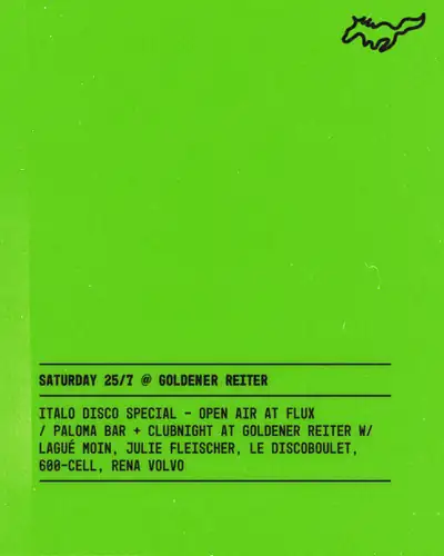 Italo Disco Special - Open Air im Flux / Paloma Bar + Clubnight im Goldener Reiter