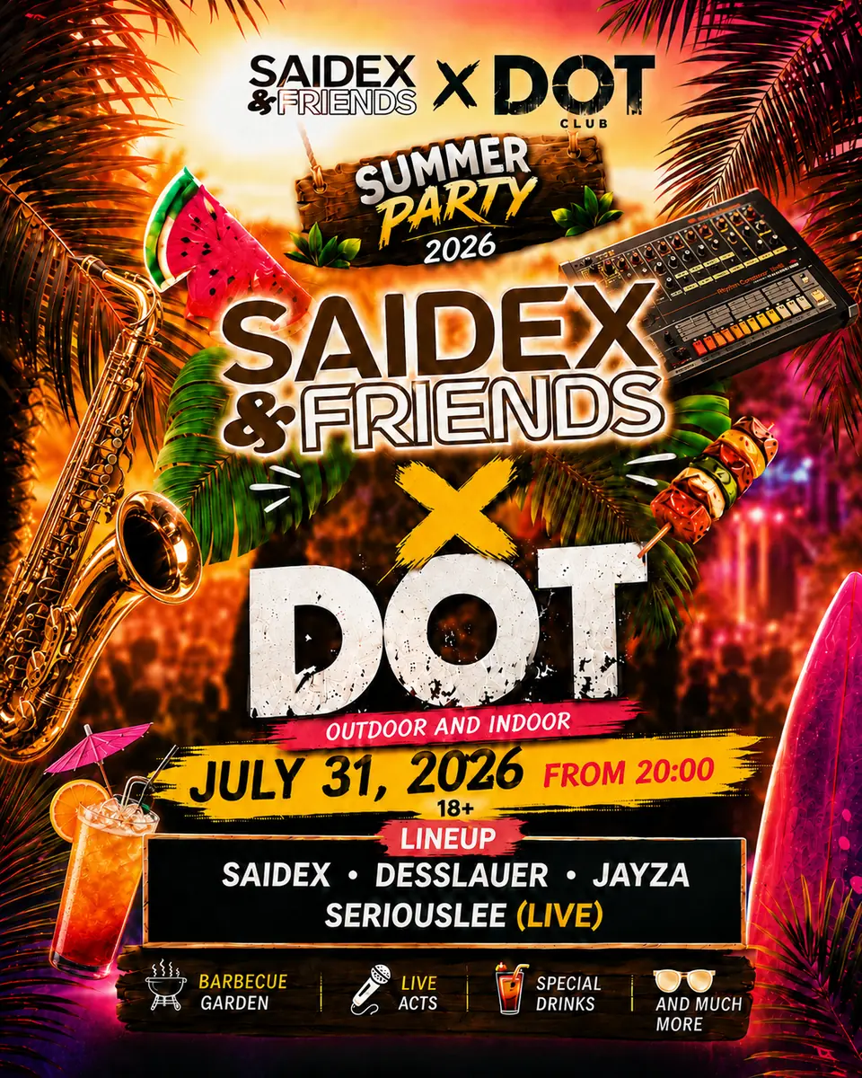 SAIDEX & Friends X DOT Summer Party 2026 — Dot Club, Hamburg