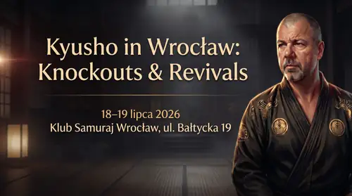 Kyusho ve Vratislavi: Knockouty a oživení - workshopy Kyusho Jutsu