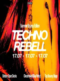 TECHNO REBELL SUMMER BOUNCY EDITION
