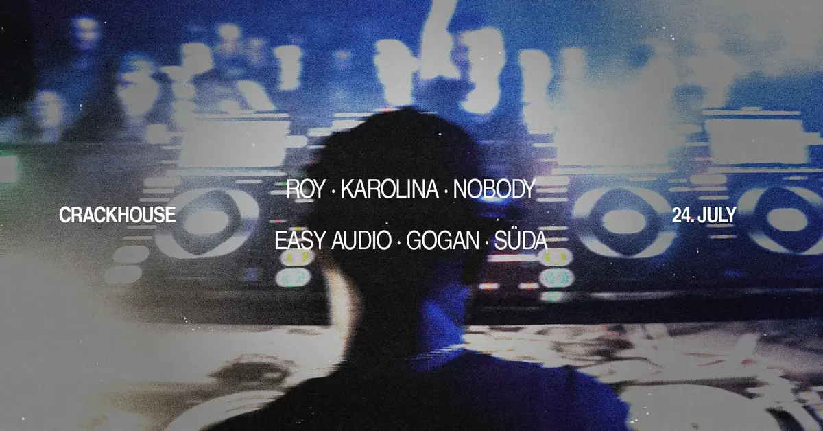 ROY [GE], KAROLINA, NOBODY [GE] — Crackhouse, Gdaňsk