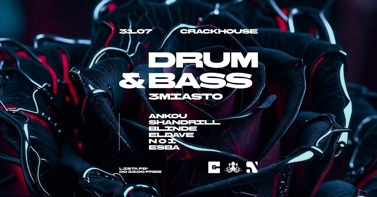 DRUM&BASS 3MIASTO — Crackhouse, Gdańsk