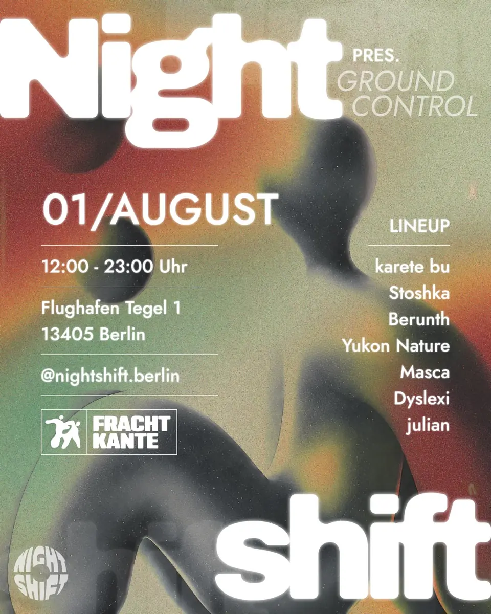 Ground Control by Nightshift — frachtkante, Berlin