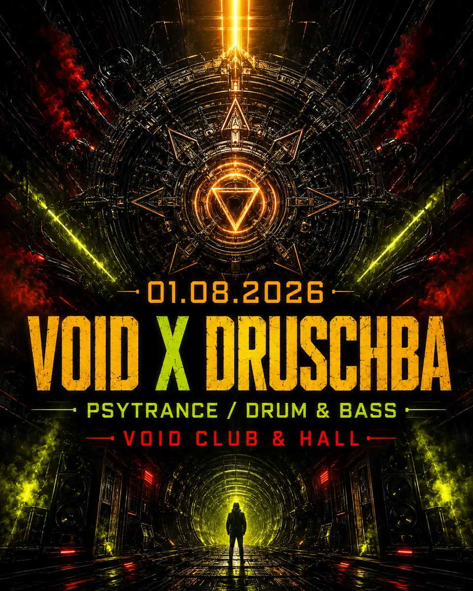 VOID x Druschba Psy Crew Vol. 2 — Void Club, Берлин