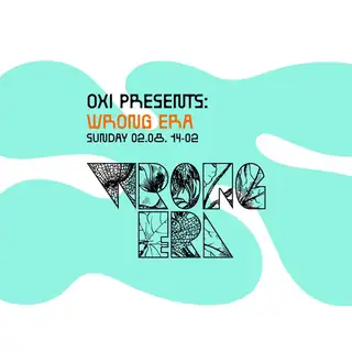 OXI presents: WRONG ERA (Slow Motion)