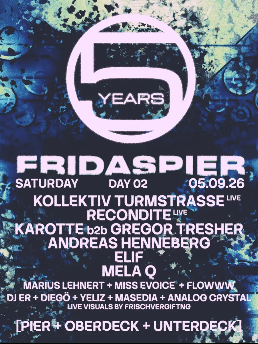 5 JAHRE Fridas Pier - DAY 02 — Fridas Pier, Stuttgart