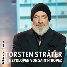 Torsten Sträter - Die Zyklopen von Saint-Tropez — Tempodrom, Berlin