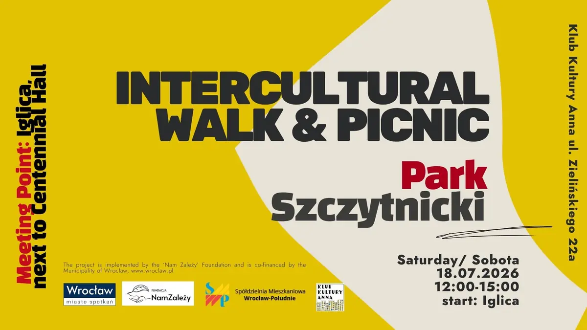 Міжкультурна прогулянка та пікнік - spacer i piknik у Парку Щитницькому — Iglica Wrocław, Вроцлав