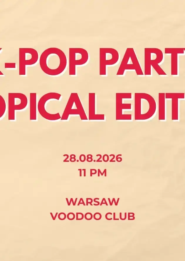 K-POP PARTY: Tropical Edition | VooDoo | Warsaw | 18+ — VooDoo Club, Warszawa